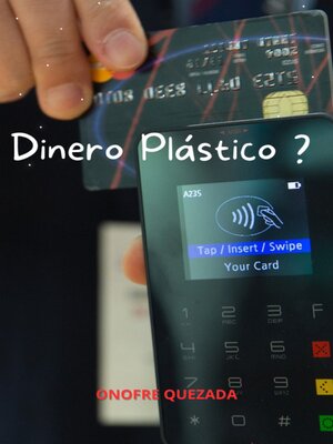 cover image of Dinero Plástico ?